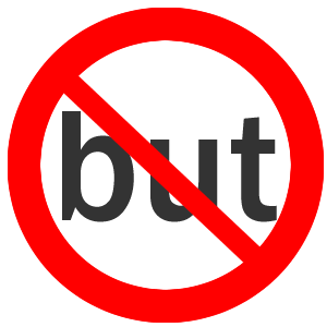 no buts